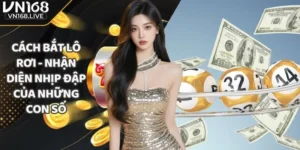 Cách Bắt Lô Rơi - Nhận Diện Nhịp Đập Của Những  Con Số