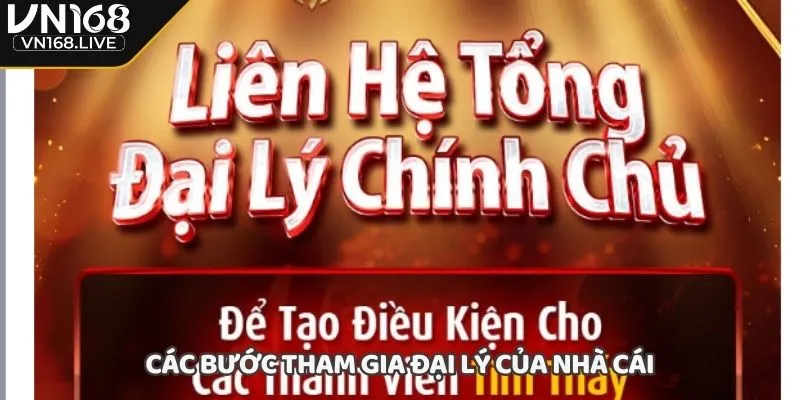 Các bước tham gia đại lý của nhà cái