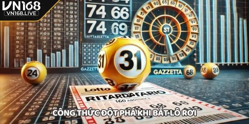 Công thức đột phá khi bắt lô rơi