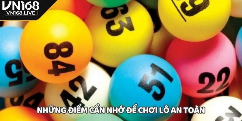 Những điểm cần nhớ để chơi lô an toàn