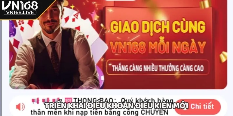 Triển khai điều khoản điều kiện mới